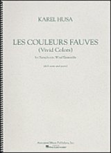 吹奏楽譜　レ・クルール・フォーヴ(ビビッド・カラーズ): Les Couleurs Fauves (Vivid Colors)　作曲／Ｋ．フサ