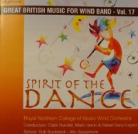 CD スピリット・オブ・ザ・ダンス：イギリス吹奏楽作品集 第１７集
