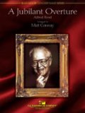 吹奏楽譜　ジュビラント序曲（中級バンド用）　作曲／Alfred Reed （ アルフレッド・リード ） 　編曲／Matt Conaway （ マート・コナウェイ ）