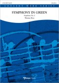 吹奏楽譜　緑の交響曲（シンフォニー・イン・グリーン）(Symphony in Green - Symphony No. 2) 作曲／トーマス・ドス