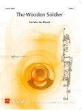 吹奏楽譜 木造りの兵士(The Wooden Soldier)作曲／ヤン・ヴァン・デル・ロースト