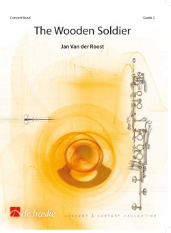 画像1: 吹奏楽譜 木造りの兵士(The Wooden Soldier)作曲／ヤン・ヴァン・デル・ロースト