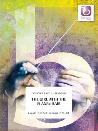 吹奏楽譜 亜麻色の髪の乙女（The Girl With the Flaxen Hair (from Cinq Preludes)）作曲／クロード・ドビュッシー　編曲／カレル・デスール
