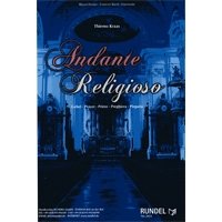 吹奏楽譜　アンダンテ・レリジョーソ（Andante Religioso）　作曲者 ティーモ・クラース（Thiemo Kraas）