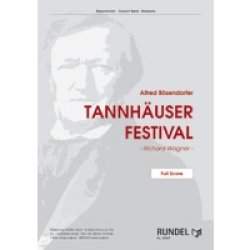 画像1: 吹奏楽譜　タンホイザー・フェスティバル　R.ワーグナー（A.ベーゼンドルファー編曲）【2013年10月取扱開始】