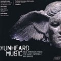 CD  アンハード・ミュージック (THE UNHEARD MUSIC)【2013年10月取扱開始】