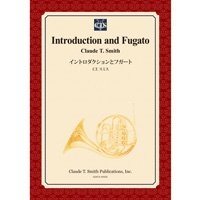 吹奏楽譜　コラール・プレリュード〜Rejoice Ye Pure in Heart〜　作曲／クロード・トーマス・スミス【2014年3月3日発売】