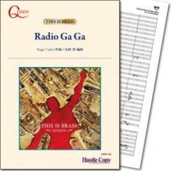 画像1: 吹奏楽譜 Radio Ga Ga(R.テイラー 作曲・木原塁 編曲)　【2014年8月取扱開始】