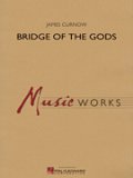 吹奏楽譜　神への架け橋 (BRIDGE OF THE GODS) 　作曲／ ジェームズ・カーナウ(James Curnow)