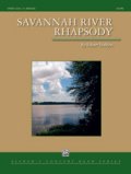 吹奏楽譜　サヴァンナ川ラプソディー(SAVANNAH RIVER RHAPSODY)　作曲／ロバート・シェルドン(Robert Sheldon)