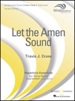 画像1: 吹奏楽譜　神の賛歌を(LET THE AMEN SOUND) 　作曲／ トラヴィス・クロス(Travis Cross)