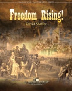 画像1: 吹奏楽譜　自由が復活(FREEDOM RISING) 　作曲／デヴィッド・シェイファー (David Shaffer)