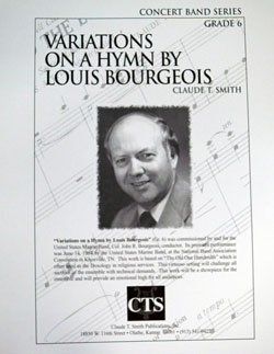 画像1: 吹奏楽譜　ルイ・ブルジョアーの賛歌による変奏曲(VARIATIONS ON A HYMN BY LOUIS BOURGEOIS)　作曲／クロード・T・スミス(Claude T. Smith)