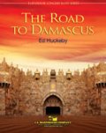 吹奏楽譜　ダマスカスへの道(THE ROAD TO DAMASCUS)　作曲／エド・ハクビー(Ed Huckeby)