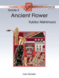 吹奏楽譜 Ancient Flower(エンシェット・フワワー）作曲／西邑　由紀子【2016年6月取扱開始】