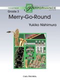 吹奏楽譜 Merry-Go-Round （メリーゴーランド）　作曲／西邑　由紀子【2016年6月取扱開始】