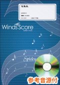 吹奏楽譜  　U.S.A.（DA PUMP）〈TBS系テレビ「王様のブランチ」2018年6月度エンディングテーマ〉　 【2018年7月取扱開始】