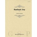 吹奏楽譜　レイディアント・ジョイ／Radiant Joy　作曲／スティーヴン・ブライアント【2022年9月取扱開始】