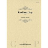 吹奏楽譜　レイディアント・ジョイ／Radiant Joy　作曲／スティーヴン・ブライアント【2022年9月取扱開始】