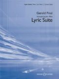 吹奏楽譜  抒情組曲（Ｌｙｒｉｃ　Ｓｕｉｔｅ）　作曲／ジェラルド・フィンジ（Ｇ．Ｆｉｎｚｉ）　編曲／ジョン・モス