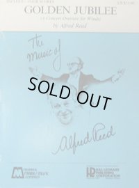 吹奏楽譜特価セール　ゴールデン・ジュビリー（GOLDEN　JUBILEE）　作曲／アルフレッド・リード（Alfred　Reed）