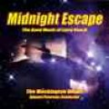CD　MIDNIGHT ESCAPE（ラリー・ニーク作品集）　2007年9月下旬発売