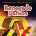 CD　RENEGADE DANCES