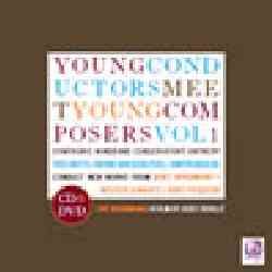 画像1: CD　YOUNG COMPOSERS MEET YOUNG CONDUCTORS VOL. 1 (CD & DVD)（2006年９月発売）