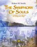 吹奏楽譜　魂の交響曲（The Symphony of Souls）作曲／ロバートW. スミス（2008年新譜）