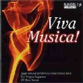CD　Viva Musica！（ヴィヴァ　ムジカ！）　★L.v.ベートーベン（A.ローリッツarr.）『歓喜の歌 (交響曲第9番より)』収録