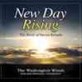 CD　NEW DAY RISING: THE MUSIC OF STEVEN REINEKE（ライニキー作品集）　★S.ライニキー『交響曲第1番“ニュー・デイ・ライジング”』収録