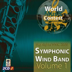 画像1: CD  世界音楽コンクール（ＷＭＣ）2009：吹奏楽の部　Vol. 1（2枚組）