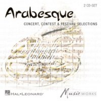 CD  アラベスク(ARABESQUE): Hal Leonard出版2009年度版吹奏楽作品音源集(2枚組)