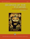 吹奏楽譜　　ユカタン半島の伝説（Legends of the Yucatan ）　作曲／Vince Gassi （ ヴィンス・ガッシ ） 