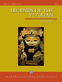 画像1: 吹奏楽譜　　ユカタン半島の伝説（Legends of the Yucatan ）　作曲／Vince Gassi （ ヴィンス・ガッシ ） 