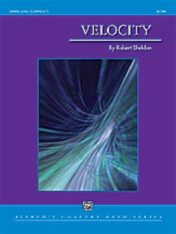 画像1: 吹奏楽譜　ヴェロシティー （Velocity ）作曲／Robert Sheldon （ ロバート・シェルドン ） 【2024年1月改定】