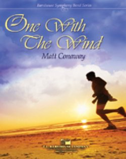 画像1: 吹奏楽譜　風とともに（One With The Wind）　作曲／マット・コナウェイ