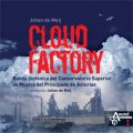 CD　クラウド・ファクトリー（CLOUD FACTORY）ヨハンデメイ作品集（2011年8月発売）