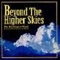 CD　BEYOND THE HIGHER SKIES