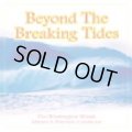 ◆◇赤札市◇◆　CD BEYOND THE BREAKING TIDES(2006初級〜中級バンド向作品集）【再値下げしました！】