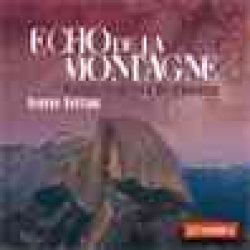 画像1: CD　ECHO DE LA MONTAGNE（フェルール・フェラン作品集３）
