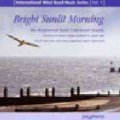 CD　BRIGHT SUNLIT MORNING（INTERNATIONAL WIND BAND MUSIC VOL .1）