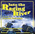 CD INTO THE RAGING RIVER　S,ライニキー作品集