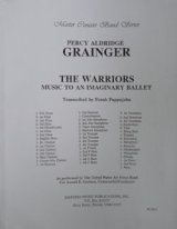 吹奏楽譜　戦士たち（The　Warriors／Music　to　an　Imagenary　Ballet）　作曲／グレインジャー　編曲／
