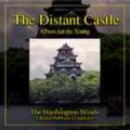 CD　THE DISTANT CASTLE: ALBUM FOR THE YOUNG: 遠方の城（バーンハウス2008新譜）2008年7月発売！