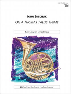 画像1: 吹奏楽譜　トーマス・タリスの主題による （On a Thomas Tallis Theme）　作曲／John Zdechlik （ ジョン・ズデクリック ） 