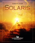 吹奏楽譜　SOLARIS　ソラリス（陽光）…　作曲／Robert W. Smith （ ロバート・W・スミス ） 