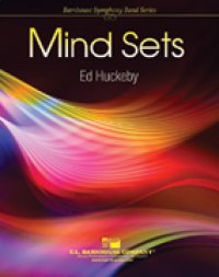 吹奏楽譜　マインド・セット（MIND　SETS）　作曲／エド・ハックビー