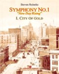 吹奏楽譜　交響曲第1番「ニュー・デイ・ライジング」第1楽章: 黄金の街　作曲／スティーブン・ライニキー（2008年新譜）