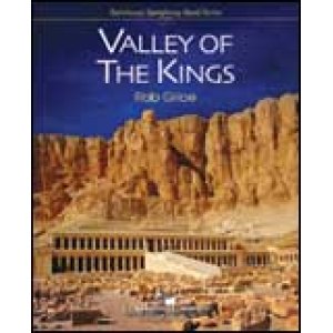 画像: 吹奏楽譜　王家の谷（VALLEY OF THE KINGS）作曲 ：ロブ・グライス